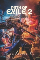 Path Of Exile 2 Game Guide: The Ultimate Handbook for Path of Exile 2: Builds, Crafting, and Endgame Mastery B0DSBQFH4L Book Cover