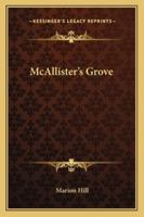 McAllister's Grove 1163281700 Book Cover