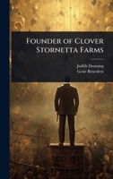 Founder of Clover Stornetta Farms 102409927X Book Cover