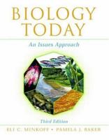 Biology Today: An Issues Approach 0815327609 Book Cover