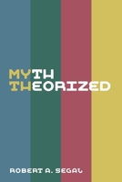 Myth Theorized 1781798648 Book Cover