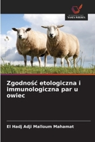 Zgodnośc etologiczna i immunologiczna par u owiec 6209501079 Book Cover