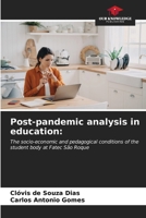 Post-pandemic analysis in education:: The socio-economic and pedagogical conditions of the student body at Fatec São Roque 6207052676 Book Cover