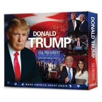 Donald Trump: 45th President of the United States Collector's Vault 0794844715 Book Cover