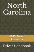 North Carolina: Driver Handbook B08WTRZGF2 Book Cover
