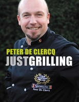 Just Grilling 9020977512 Book Cover