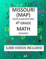 4th Grade MISSOURI MAP, 2019 MATH, Test Prep:: 4th Grade MISSOURI ASSESSMENT PROGRAM TEST 2019 MATH Test Prep/Study Guide 1727308816 Book Cover