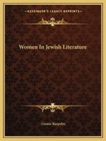 Women In Jewish Literature 1425461840 Book Cover