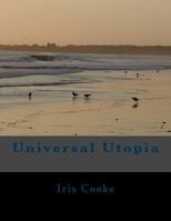 Universal Utopia 1537477250 Book Cover