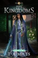 Five Kingdoms: Dryth Chronicles Epic Fantasy 0997503440 Book Cover