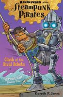 Clash of the Rival Robots 1847156061 Book Cover