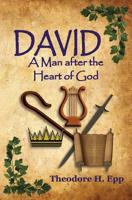 David: A man after the heart of God 0847412954 Book Cover