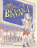 Once Upon a Banana 0689859511 Book Cover