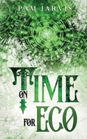 On Time For Eco 1917224168 Book Cover