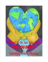 I Want to Be Just Like You": "No You Don't 0991627008 Book Cover