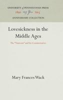 Lovesickness in Middle Ages 081228142X Book Cover