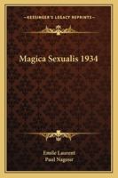 Magica Sexualis 1934 1410104257 Book Cover