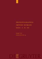 Prosopographia Imperii Romani Saec I, Ii, Iii: Pars 7/Fasc 2 (Latin Edition) 3110193167 Book Cover