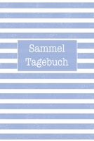 Sammel Tagebuch: Super als Notizbuch zum Eintragen Ausrüstung zum festhalten von Notizen für jeden Pilzsammler (German Edition) 1697167756 Book Cover
