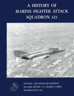 A History of Marine Fighter Attack Squadron 321 1481998196 Book Cover