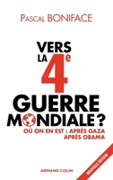 Vers la Quatrième Guerre mondiale ? 2200242697 Book Cover