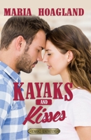 Kayaks and Kisses (Season of Thanks) 1704560713 Book Cover