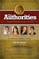 The Authorities - Sue Jefferson: Powerful Wisdom from Leaders in the Field - Gender Balance & Win 1539610772 Book Cover