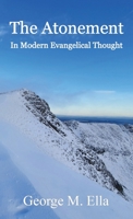 The Atonement In Modern Evangelical Thought 1908475218 Book Cover