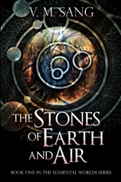 The Stones of Earth and Air 1034004492 Book Cover
