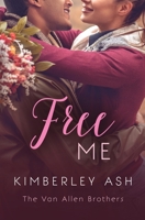 Free Me 1951190459 Book Cover