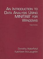Introduction to Data Analysis Using Minitab for Windows, An (3rd Edition) 0131497839 Book Cover