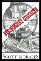 Strawberry Concrete 195289493X Book Cover
