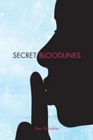 Secret Bloodlines 1460253000 Book Cover