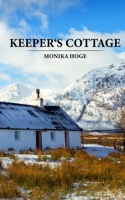 Keeper's Cottage B099G1Y4W4 Book Cover