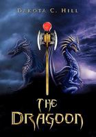 The Dragoon 1456812335 Book Cover