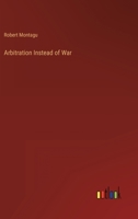 Arbitration Instead of War 3368153463 Book Cover