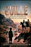 GUILLE (Spanish Edition) B0FMNKKWDN Book Cover