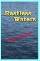 Restless Waters 061556139X Book Cover