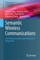 Semantic Wireless Communications: Joint Communication and Computation Perspective 3032367263 Book Cover