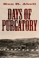Days of Purgatory 1620322854 Book Cover