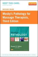 Massage Online (Mo) for Mosby's Pathology for Massage Therapists (Access Code) 0323113826 Book Cover