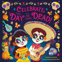 Celebrate the Day of the Dead! 0593647661 Book Cover