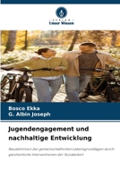 Jugendengagement und nachhaltige Entwicklung 6209647146 Book Cover