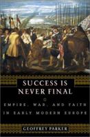 Empire, War and Faith in Early Modern Europe 0465054773 Book Cover