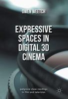 Expressive Spaces in Digital 3D Cinema 1349712949 Book Cover