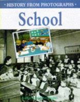 School (History from Photographs) 0750221240 Book Cover