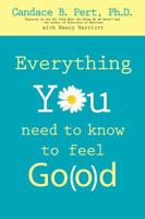 Everything You Need to Know to Feel Go(o)d 1401910599 Book Cover