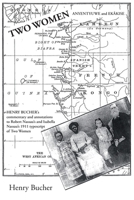 Two Women: Anyentyuwe and Ekakise 1483409260 Book Cover