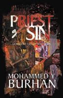 Priest of Sin: An Ancient Tale of Mortal Sin 1466916486 Book Cover