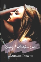 Young Forbidden Love 1695891791 Book Cover